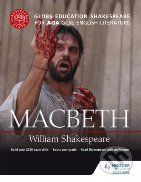 Globe Education Shakespeare: Macbeth for AQA GCSE English Literature koupíte na Martinus.cz