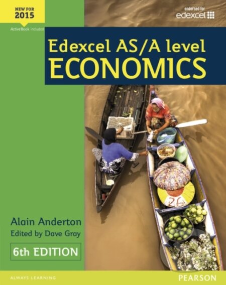 Kniha: Edexcel AS/A Level Economics Student book + Active Book (Alain Anderton a Dave Gray)
