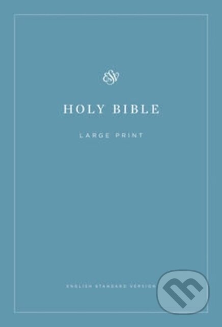 ESV Economy Bible, Large Print - kniha z kategorie Filozofie