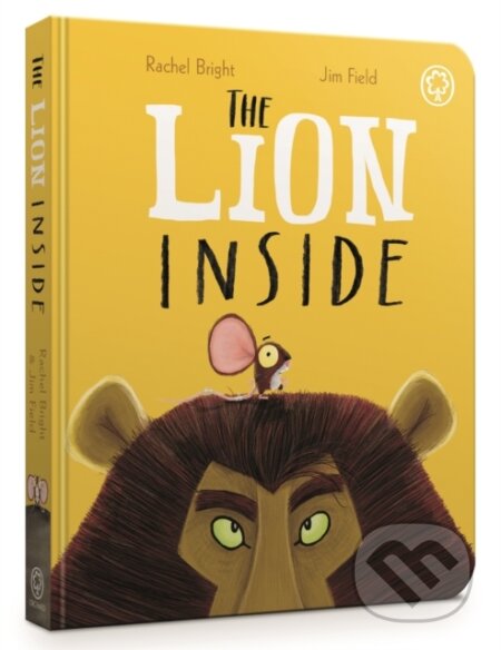 Kniha: The Lion Inside Board Book (Rachel Bright)
