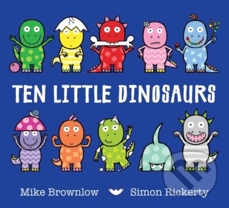 Kniha: Ten Little Dinosaurs (Mike Brownlow)