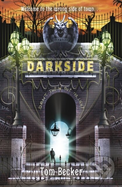 Darkside NE - Becker Tom - kniha z kategorie Pro děti