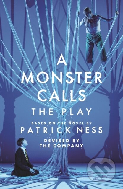 A Monster Calls: The Play - Adam Peck, Sally Cookson - kniha z kategorie Pro děti