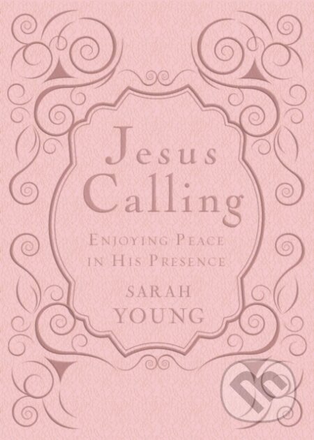 Kniha Jesus Calling, Pink Leathersoft, with Scripture References