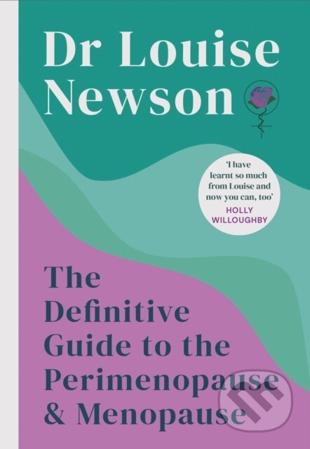 The Definitive Guide to the Perimenopause and Menopause - The Sunday Times bestseller 2024 - kniha z kategorie Zdraví a životní styl