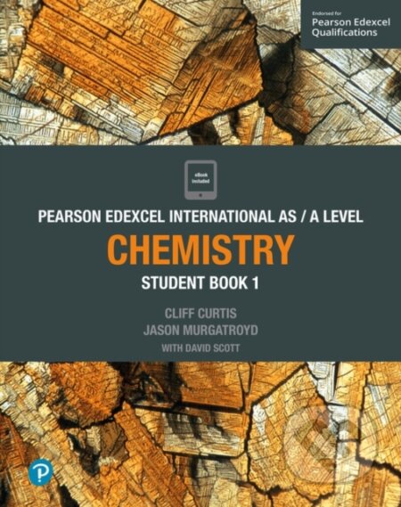 Kniha: Pearson Edexcel International AS Level Chemistry Student Book (Cliff Curtis, Dave Scott a Jason Murgatroyd)