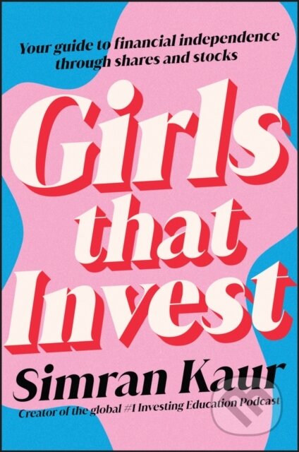 Kniha: Girls That Invest (Simran Kaur)