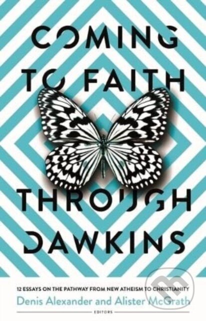 Kniha: Coming to Faith Through Dawkins (). , 2023