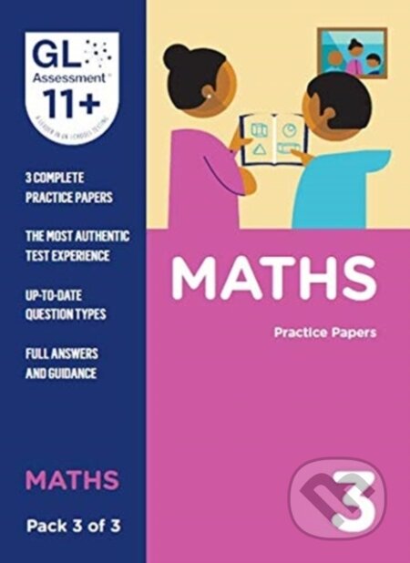 11+ Practice Papers Maths Pack 3 (Multiple Choice) - kniha z kategorie Pro děti