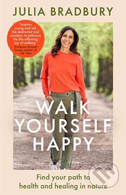 Walk Yourself Happy (Find your path to health and healing in nature) - kniha z kategorie Psychologie