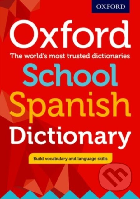 Kniha: Oxford School Spanish Dictionary (Oxford Dictionaries)
