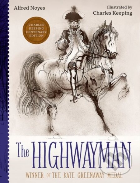 Kniha: The Highwayman (Alfred Noyes)