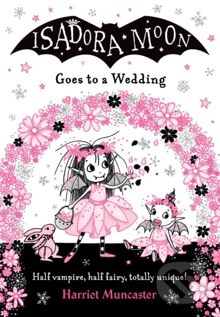 Kniha: Isadora Moon Goes to a Wedding PB (Harriet Muncaster)