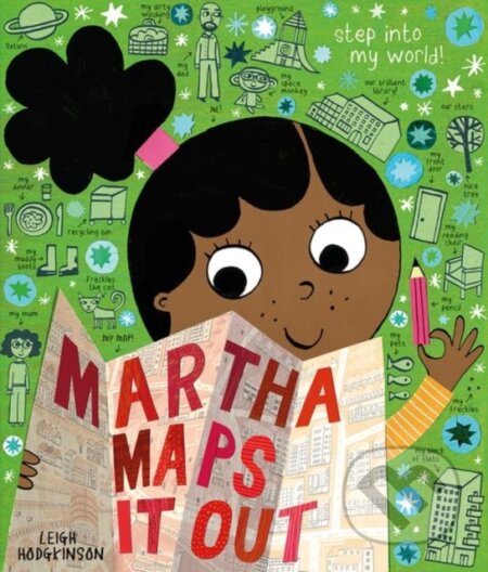 Kniha: Reception/Primary 1: Martha Maps It Out (Leigh Hodgkinson)