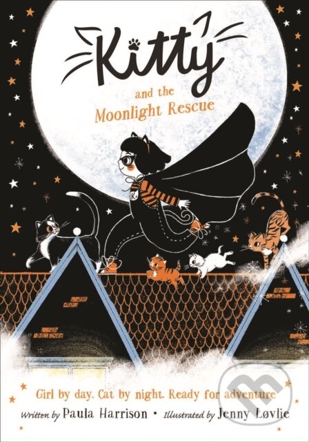 Kniha: Kitty and the Moonlight Rescue (Paula Harrison)
