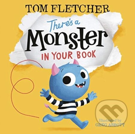 Kniha: There's a Monster in Your Book (Tom Fletcher)