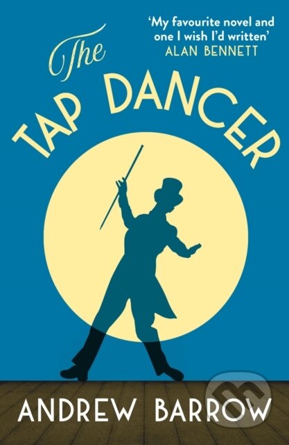 The Tap Dancer - Andrew Barrow - kniha z kategorie Společenská beletrie