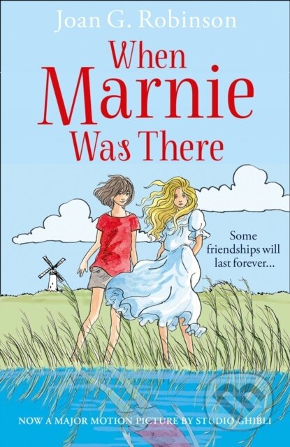 When Marnie Was There - Joan G. Robinson - kniha z kategorie Pro děti