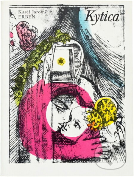 Kniha: Kytica (Karel Jaromír Erben). Mladé letá, 1981