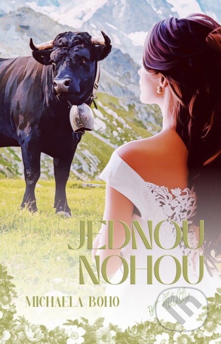 E-kniha: Jednou nohou v řiti (Michaela Boho)