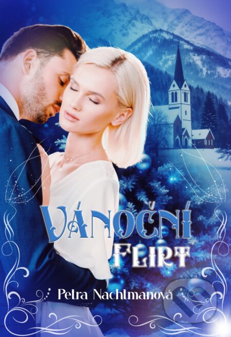 E-kniha: Vánoční flirt (Petra Nachtmanová)