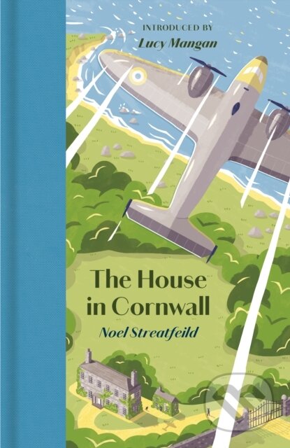 Kniha: The House in Cornwall (Noel Streatfeild)
