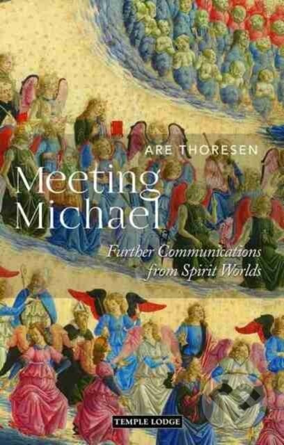 Kniha: Meeting Michael (Are Thoresen). , 2024