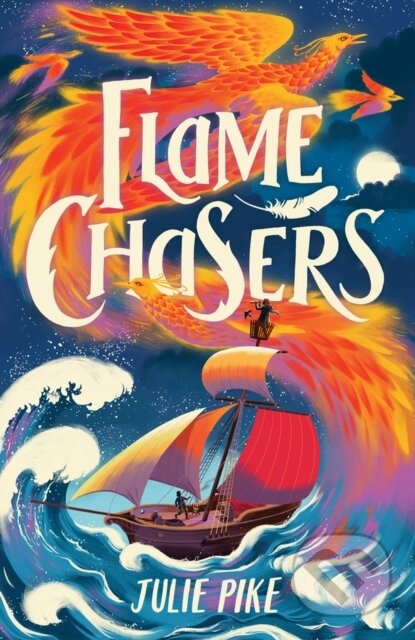 Kniha: Flame Chasers (Julie Pike)