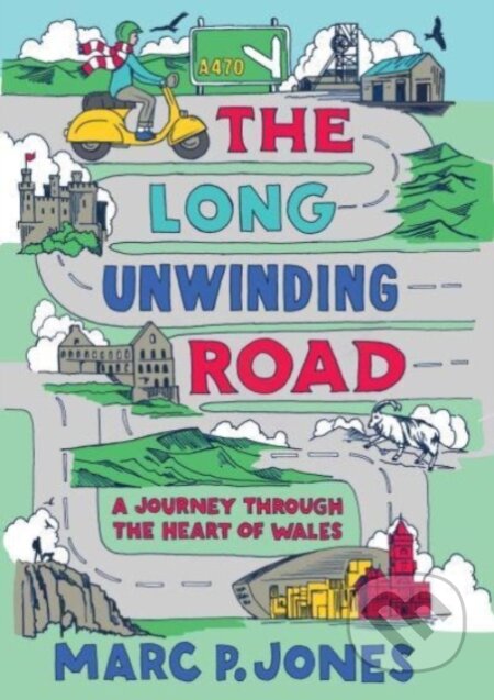 Kniha: The Long Unwinding Road (Marc P. Jones). , 2024
