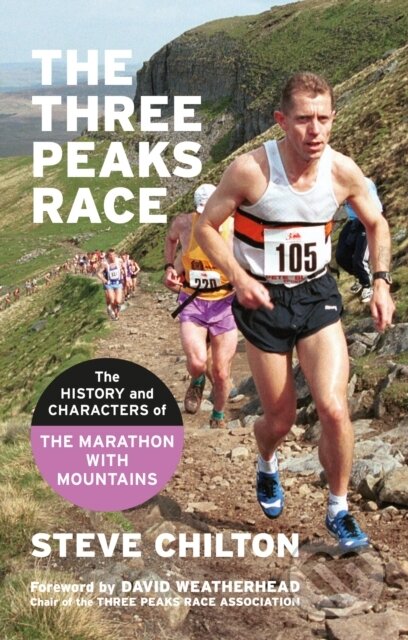 Kniha: The Three Peaks Race (Steve Chilton)