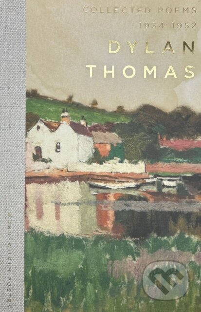 Dylan Thomas Collected Poems 1934-1952 - Dylan Thomas - kniha z kategorie Poezie