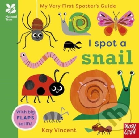 Kniha: National Trust: My Very First Spotter's Guide: I Spot a Snail (Unknown)