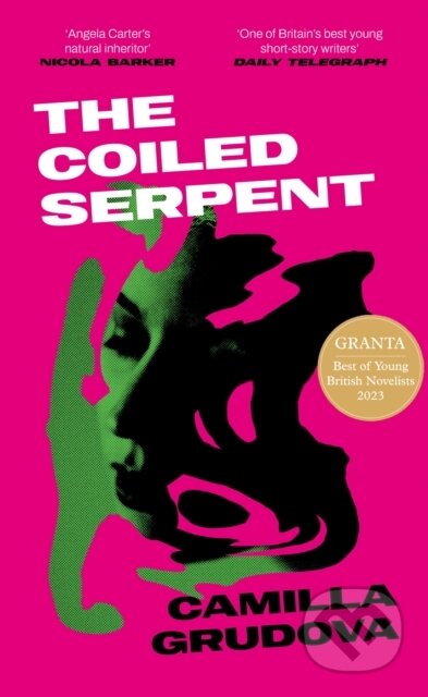 Kniha: The Coiled Serpent (Camilla Grudova)