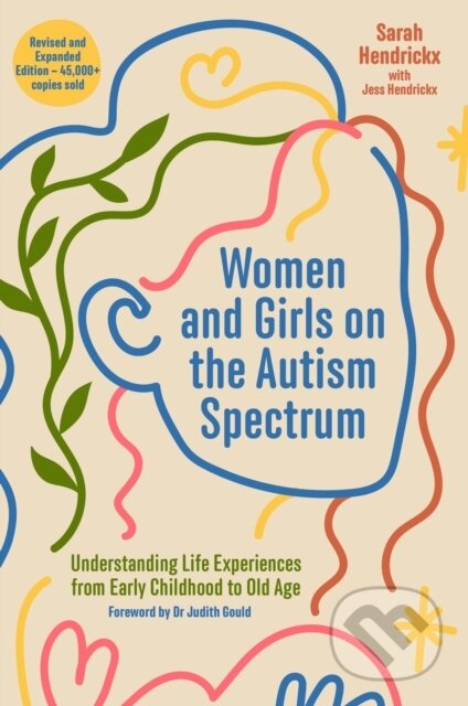Kniha: Women and Girls on the Autism Spectrum, Second Edition (Sarah Hendrickx a Jess Hendrickx)