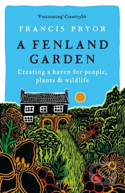 Kniha: A Fenland Garden (Francis Pryor)