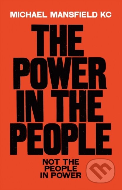 Kniha: The Power In The People (Michael Mansfield)
