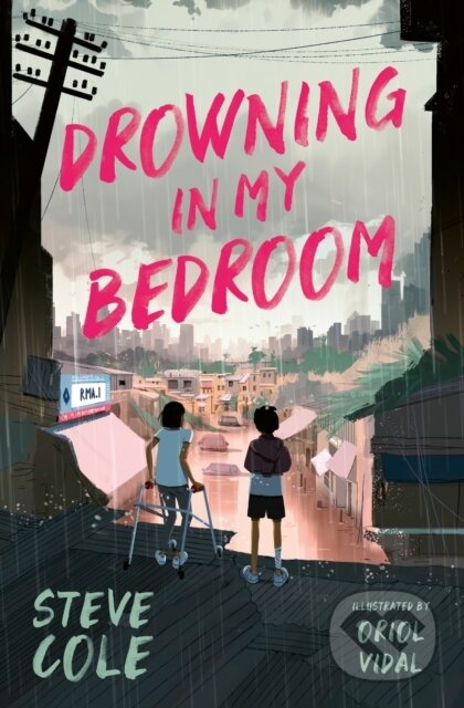 Drowning in My Bedroom - Steve Cole - kniha z kategorie Pro děti