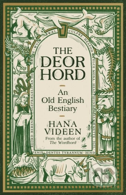 The Deorhord: An Old English Bestiary - Hana Videen - kniha z kategorie Historie