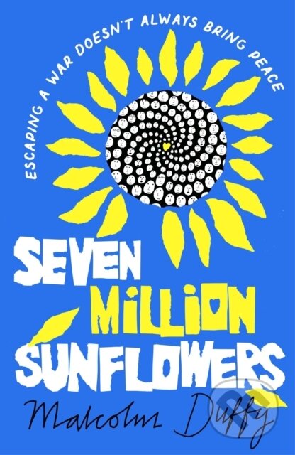 Kniha: Seven Million Sunflowers (Malcolm Duffy)