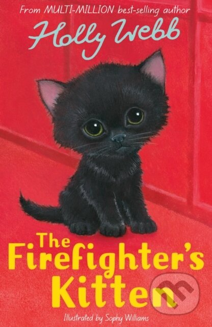 Kniha: The Firefighter's Kitten (Holly Webb)