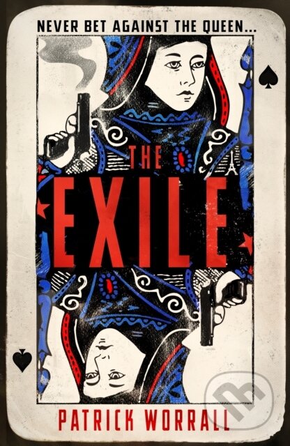 Kniha: The Exile (Patrick Worrall)