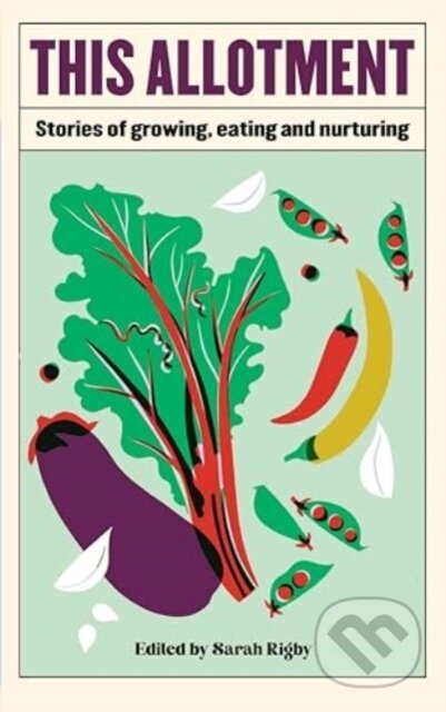 Kniha: This Allotment (Sarah (Ed) Rigby)