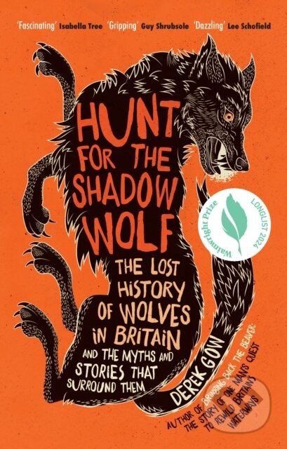 Kniha: Hunt for the Shadow Wolf (Derek Gow)
