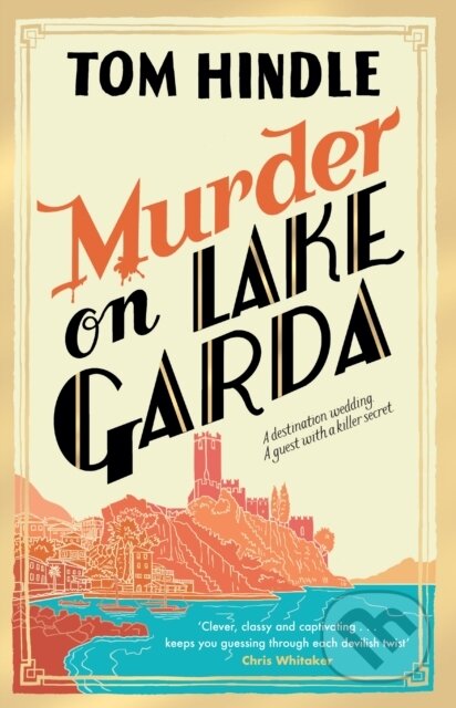 Murder on Lake Garda - Tom Hindle - kniha z kategorie Detektivky