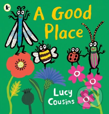 A Good Place - Lucy Cousins - kniha z kategorie Pro děti