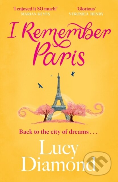 I Remember Paris (the perfect escapist read from the bestselling author of The Beach Cafe and Anything Could Happen) - kniha z kategorie Romantika