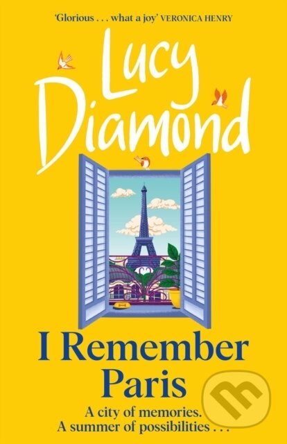 I Remember Paris (the perfect escapist read from the bestselling author of The Beach Cafe and Anything Could Happen) - kniha z kategorie Romantika