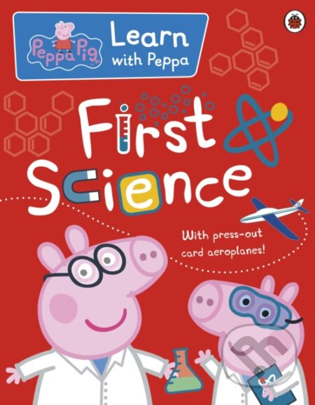 Peppa: First Science, Ladybird Books, 2017