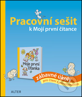 Kniha: Pracovní sešit k Mojí první čítance (Hana Staudková)