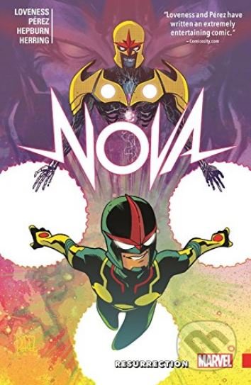 Nova - Jeff Loveness, Ramon Perez (ilustrácie), Marvel, 2017
